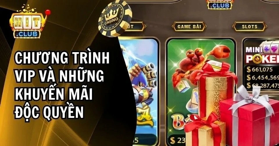 Hitclub - săn thưởng khuyến mãi không giới hạn, siêu đỉnh cao