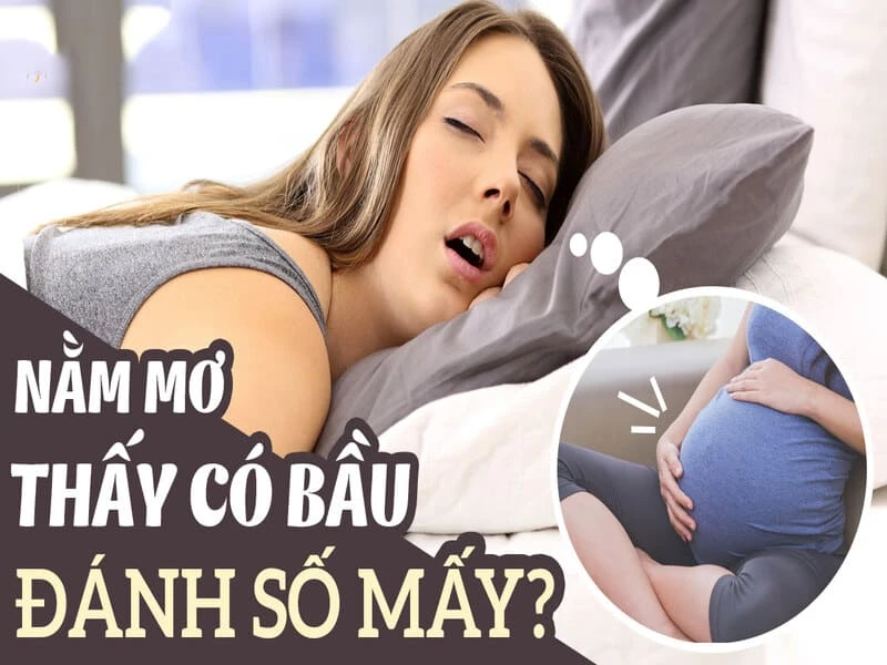 Nằm mơ thấy có bầu